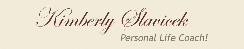 Kim Slavicek, Kimberly Slavicek, life coach, personality coach 